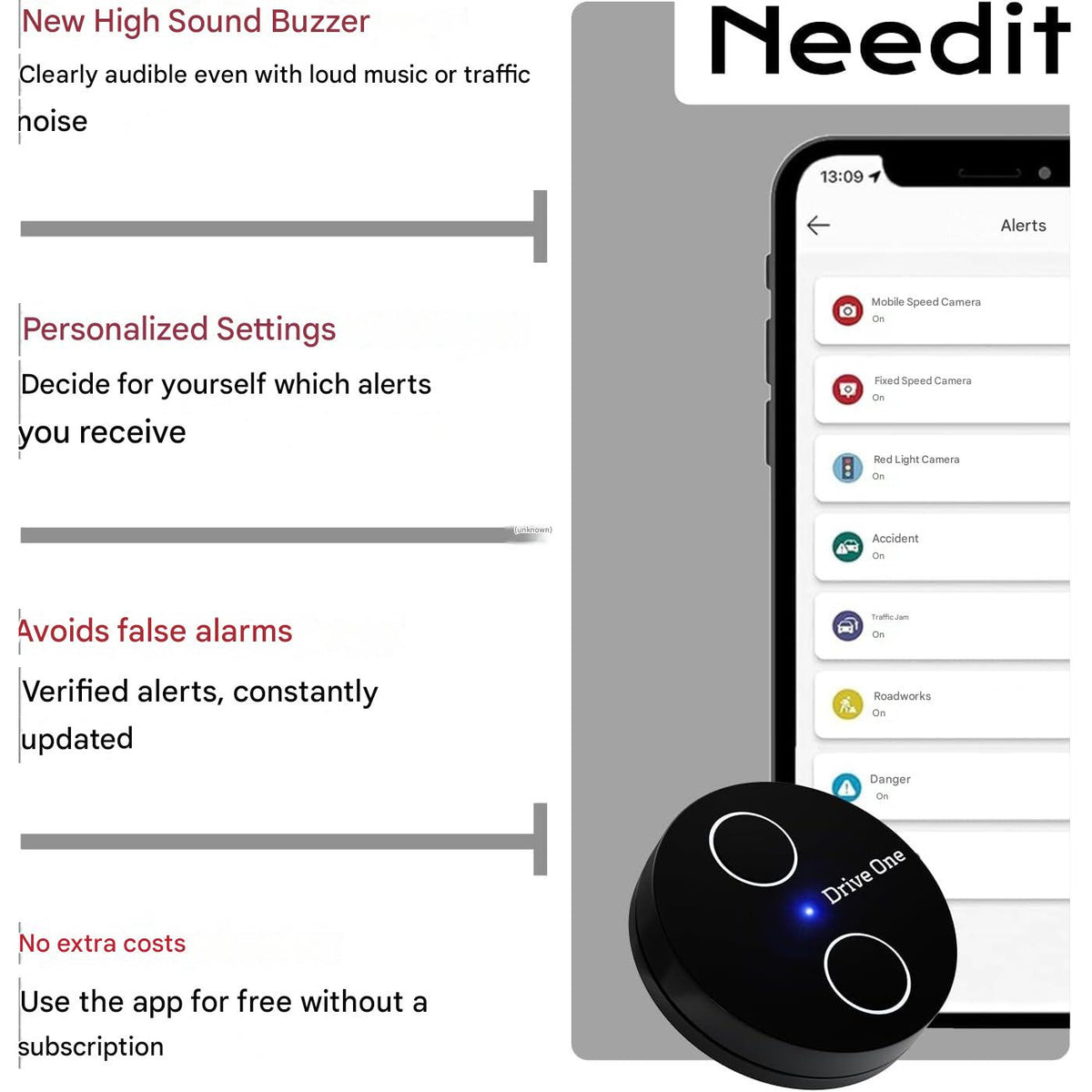 Alarma trafic Needit Drive One 2 Model 2026, avertizare camere radar fixe si mobile, avertismente sonore si LED, baza date BlitzerApp Europa, instalare automata Plug & Play, design discret pentru bord, negru